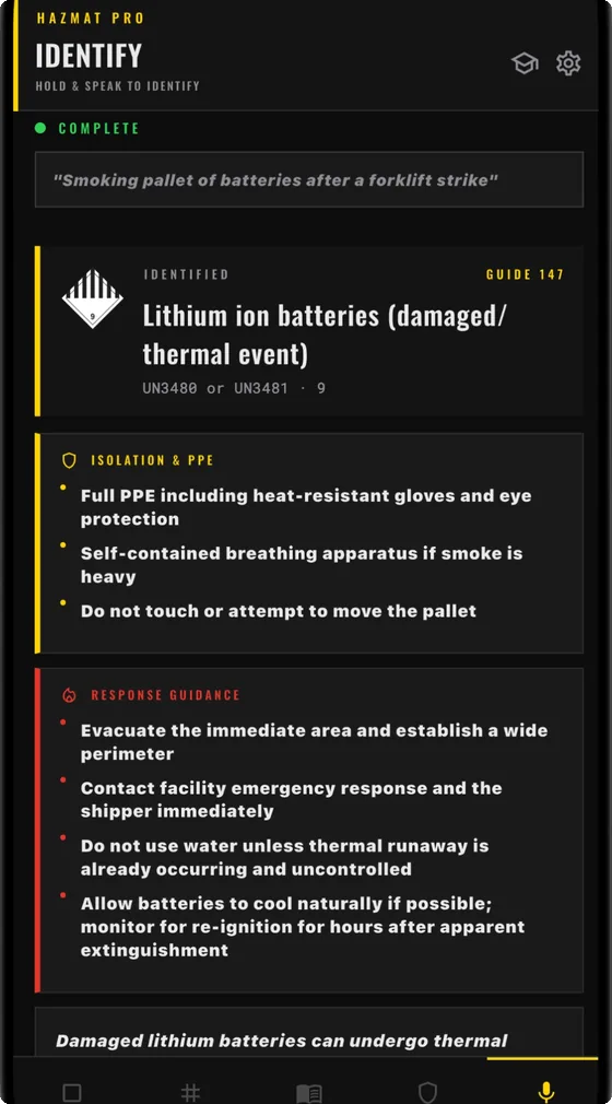 HazMat Pro Identify tab: the spoken query "Smoking pallet of batteries after a forklift strike" resolved to lithium ion batteries, UN3480 or UN3481, Guide 147, with isolation, PPE and response guidance listed below.